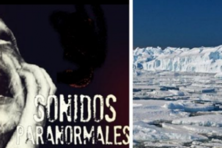 Captan terrorífico sonido en La Antártida y se vuelve viral
