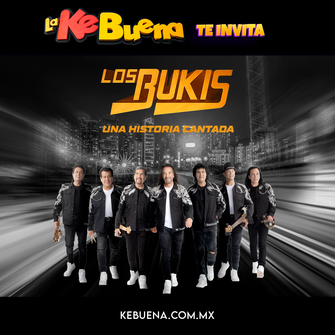 Gana boletos para Los Bukis 2022