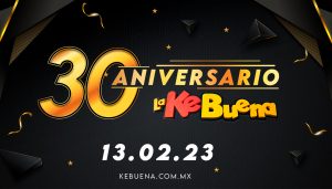 30AniversarioKeBuena