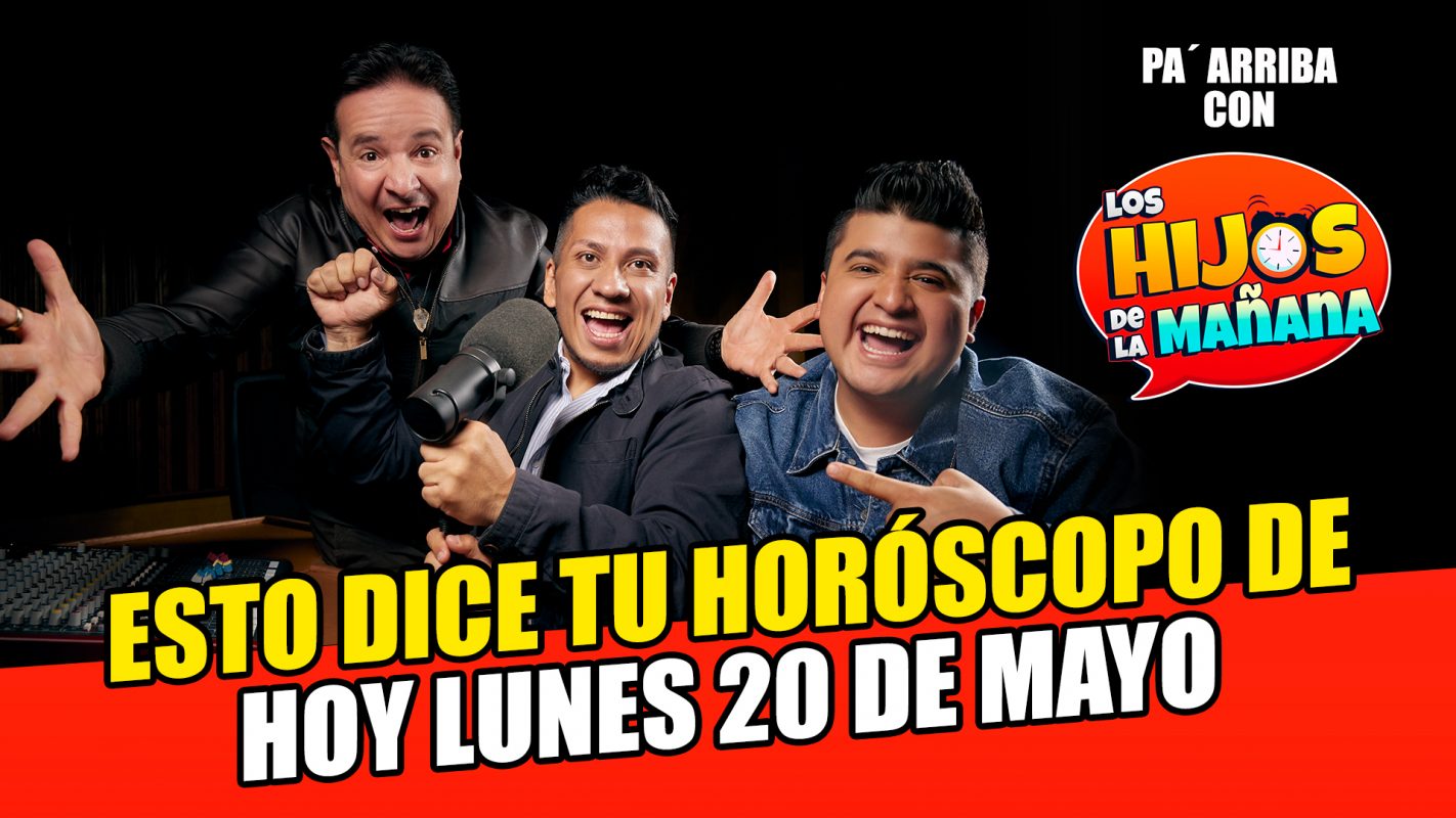 Horóscopo de hoy lunes 20 de mayo