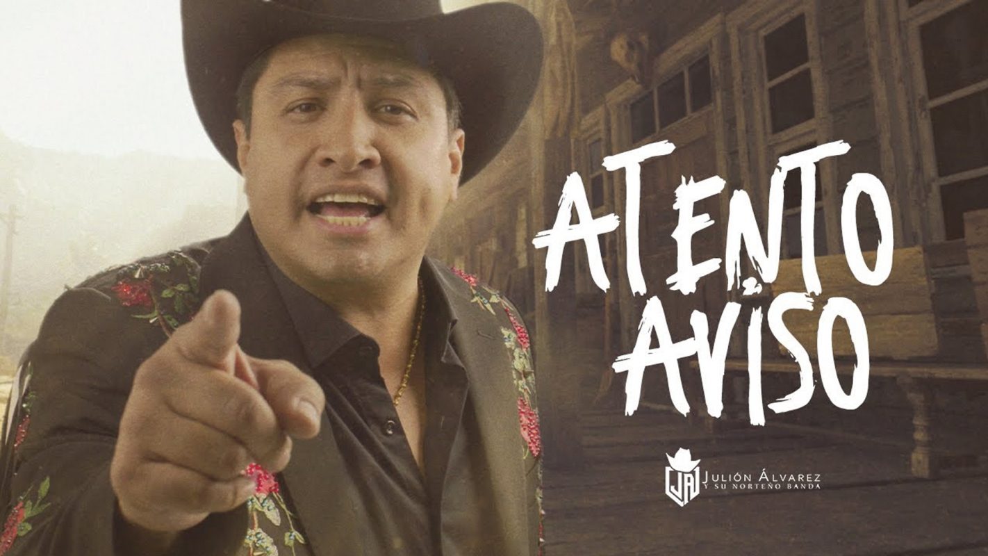 Julión Álvarez estrena Atento aviso... Rey sin Reina